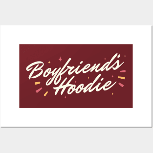 Boyfriend's Hoodie (white) Posters and Art